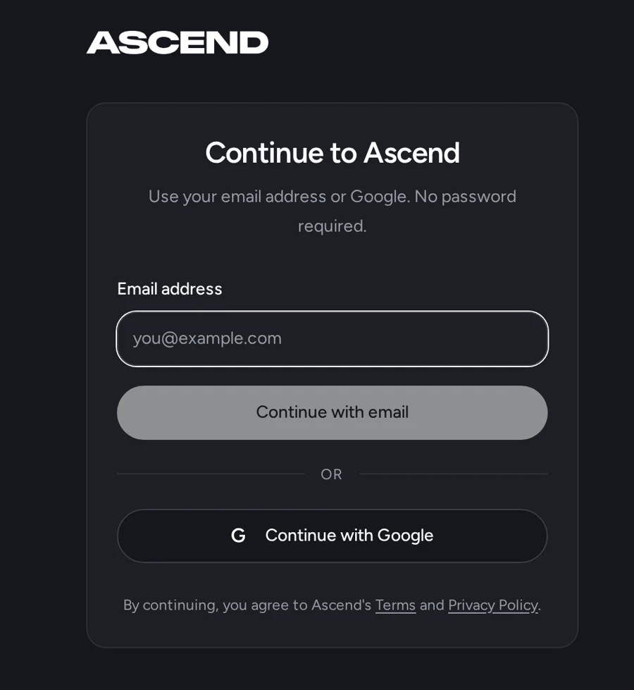 The Ascend login screen: Continue to Ascend with an email address field and a Continue with Google button, no password required